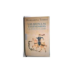 Imagen del vendedor de Las Batallas Legendarias y el oficio de la Guerra a la venta por Librería Salambó