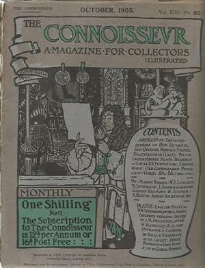 The Connoisseur. A Magazine for Collectors, Illustrated. Vol.XIII No.50, October 1905