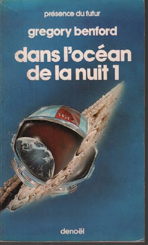 Dans l'océan de la nuit (Tome 1)