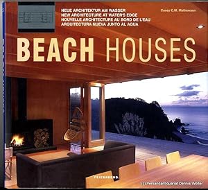 Beach Houses : neue Architektur am Wasser