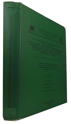 Bild des Verkufers fr A Survey of North African Agro-Climatic Counterparts of Israel and a Survey of the Physical Environment and Agriculture of Morocco, Algeria, and Tunisia with Special Reference to Their Regions Containing Areas Climatically and Latitudinally Analagous to Israel zum Verkauf von McBlain Books, ABAA