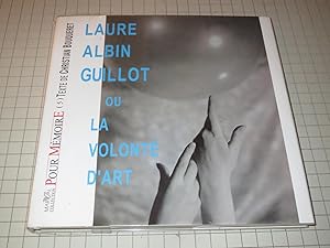 Imagen del vendedor de Laure Albin Guillot ou La Volonte D'Art a la venta por rareviewbooks