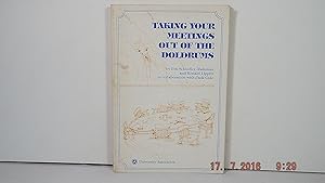 Seller image for Taking Your Meetings Out of the Doldrums for sale by Gene The Book Peddler
