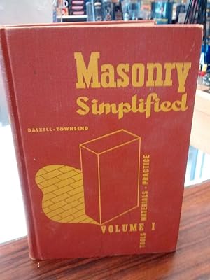 Seller image for MASONRY SIMPLIFIED VOLUME I Tools, Material Practice for sale by Paraphernalia Books 'N' Stuff