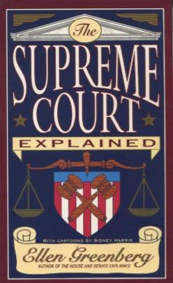 Seller image for The Supreme Court Explained for sale by Kenneth A. Himber
