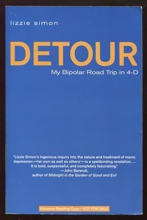 Imagen del vendedor de Detour My Bipolar Road Trip in 4-D a la venta por E Ridge Fine Books