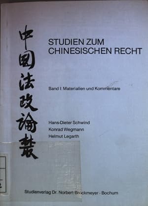 Bild des Verkufers fr Studien zum chinesischen Recht: Band I: Materialien und Kommentare. zum Verkauf von books4less (Versandantiquariat Petra Gros GmbH & Co. KG)