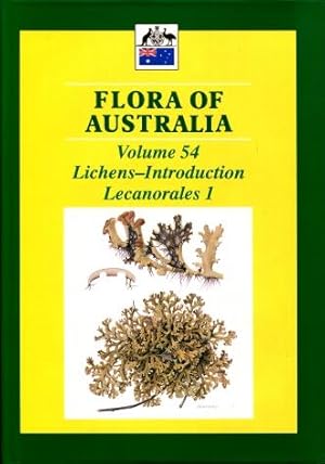 Flora of Australia, Volume 54 : Lichens - Introduction, Lecanorales 1