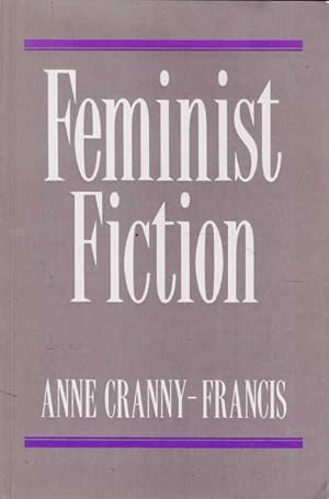 Imagen del vendedor de Feminist Fiction: Feminist Uses of Generic Fiction a la venta por Goulds Book Arcade, Sydney