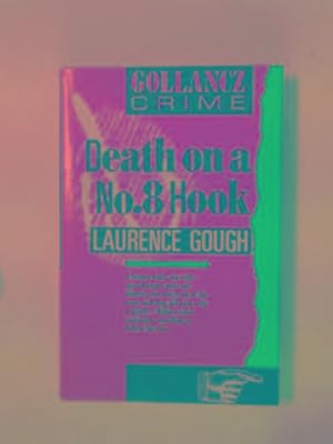 Seller image for Death on a No.8 hook for sale by Cotswold Internet Books