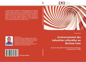 Seller image for Environnement des industries culturelles au Burkina Faso for sale by BuchWeltWeit Ludwig Meier e.K.