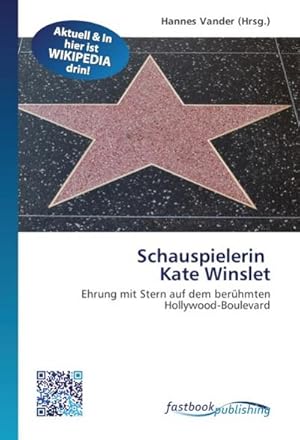 Immagine del venditore per Schauspielerin Kate Winslet venduto da BuchWeltWeit Ludwig Meier e.K.