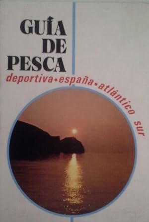 Seller image for GUA DE LA PESCA TURSTICO-DEPORTIVA-ATLNTICO SUR for sale by CENTRAL LIBRERA REAL FERROL