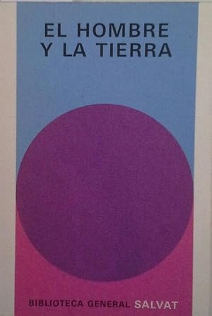 Seller image for EL HOMBRE Y LA TIERRA for sale by CENTRAL LIBRERA REAL FERROL