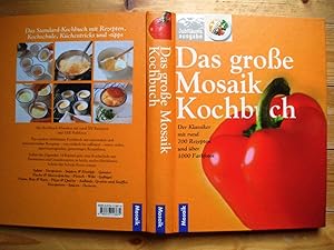 Das große Mosaik Kochbuch - Der Klassiker mit rund 700 Rezepten