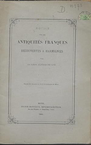 Imagen del vendedor de Notice sur des antiquits franques dcouvertes  Harmignies a la venta por Librairie Archaion