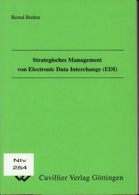 Strategisches Management von electronic data interchange (EDI).