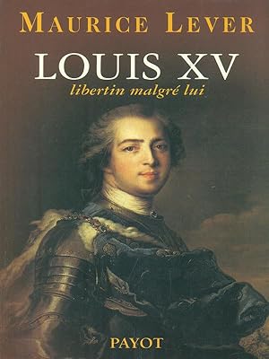 Seller image for Louis XV for sale by Librodifaccia