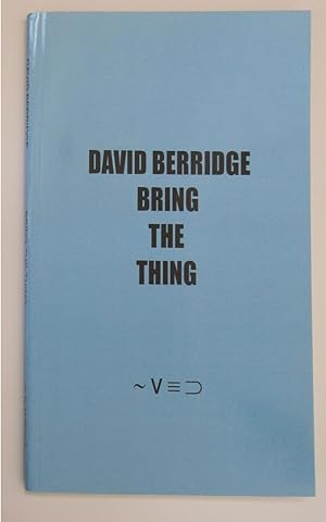 Seller image for Bring the Thing for sale by William Allen Word & Image