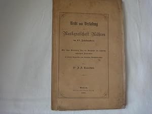 Bild des Verkufers fr Recht Und Verfassung Der Markgrafschaft Mhren Im XV. Jahrhundert. Mit Einer Einleitung ber Die Geschichte Des Bhmisch-Mhrischen Landrechtes in Seinem Gegensatze Zum Deutschen Weichbildrechte. zum Verkauf von Malota