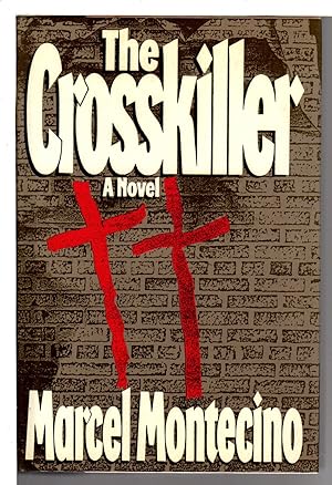 Seller image for THE CROSSKILLER. for sale by Bookfever, IOBA  (Volk & Iiams)