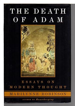 Seller image for THE DEATH OF ADAM: Essays on Modern Thought. for sale by Bookfever, IOBA  (Volk & Iiams)