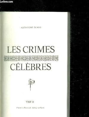 Image du vendeur pour LES CRIMES CELEBRES - TOME III LES BORGIA 1492-1507 mis en vente par Le-Livre