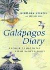 Seller image for GALAPAGOS DIARY: A COMPLETE GUIDE TO THE ARCHIPELAGO'S BIRDLIFE for sale by May Day Books