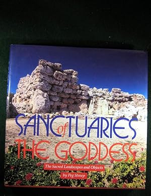 Seller image for SANCTUARIES OF THE GODDESS: THE SACRED LANDSCAPES AND OBJECTS for sale by May Day Books