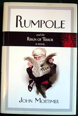 Seller image for RUMPOLE AND THE REIGN OF TERROR for sale by May Day Books