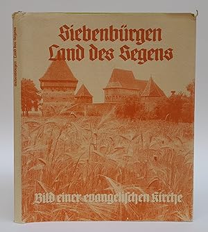 Bild des Verkufers fr Siebenbrgen - Land des Segens. Bild einer evangelischen Kirche. Mit 131 s/w-Abb. zum Verkauf von Der Buchfreund