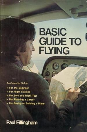 Seller image for Basic Guide to Flying, for sale by Antiquariat Lindbergh