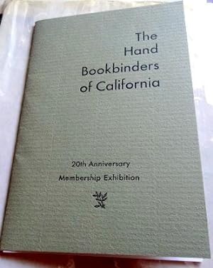 Imagen del vendedor de The Hand Bookbinders of California 20th Anniversary Exhibition. a la venta por The Bookstall