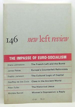 Bild des Verkufers fr New Left Review 146 (July-August 1984) : The Impasse of Euro-Socialism zum Verkauf von Cat's Cradle Books
