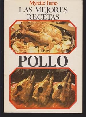 Seller image for LAS MEJORES RECETAS DE POLLO for sale by LIBRERIA TORMOS