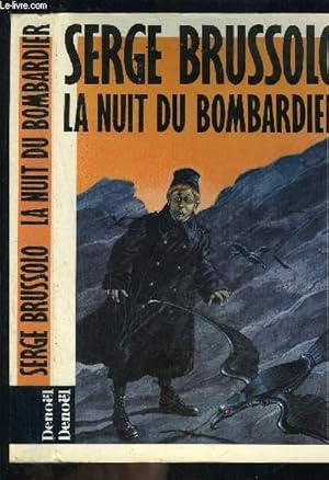 Image du vendeur pour LA NUIT DU BOMBARDIER mis en vente par Le-Livre