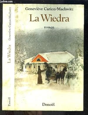 Seller image for LA WIEDRA- ENVOI DE L AUTEURE for sale by Le-Livre