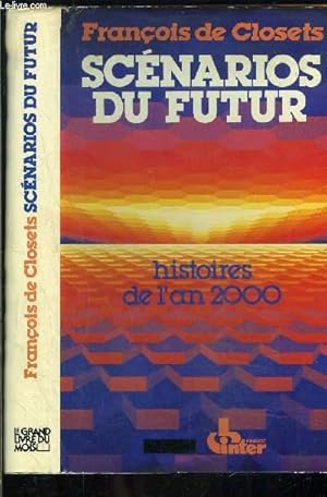 Seller image for SCENARIOS DU FUTUR- HISTOIRES DE L AN 2000 for sale by Le-Livre