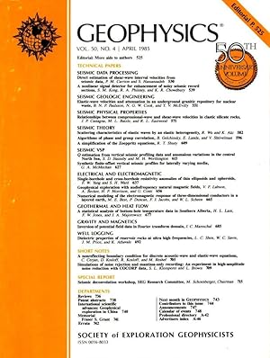 Geophysics Vol. 50, No.4 April 1985 [50th Anniversary Volume]