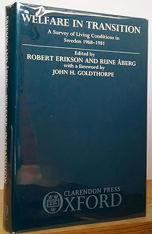 Immagine del venditore per Welfare in Transition: A Survey of Living Conditions in Sweden 1968-1981 venduto da Stephen Peterson, Bookseller