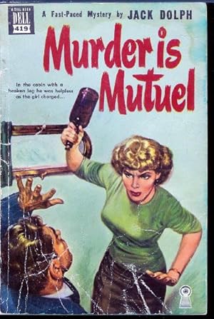 Murder is Mutuel