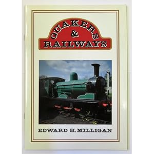 Seller image for Quakers & Railways for sale by St Marys Books And Prints