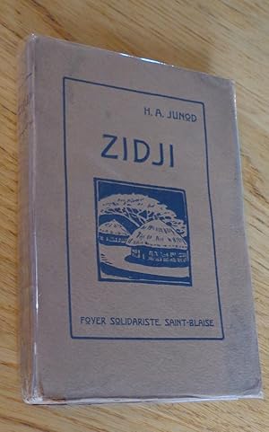 Zidji. Étude de moeurs sud-africaines.