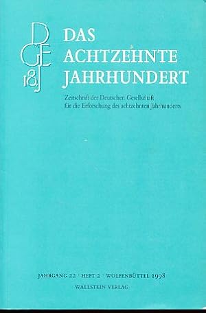 Bild des Verkufers fr Das achtzehnte Jahrhundert. Jg. 22, Heft 2. zum Verkauf von Fundus-Online GbR Borkert Schwarz Zerfa