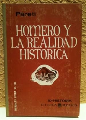 HOMERO Y LA REALIDAD HISTORICA