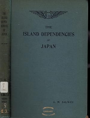 Imagen del vendedor de The Island Dependencies of Japan a la venta por Barter Books Ltd