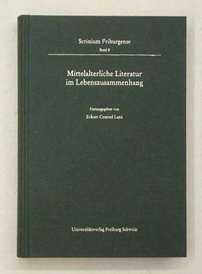 Bild des Verkufers fr Mittelalterliche Literatur im Lebenszusammenhang. Ergebnisse des Troisime Cycle Romand 1994. zum Verkauf von antiquariat peter petrej - Bibliopolium AG