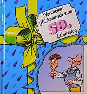 Seller image for Herzlichen Glckwunsch zum 50. Geburtstag for sale by Versandantiquariat Felix Mcke
