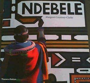 Bild des Verkufers fr Ndebele: The Art of an African Tribe zum Verkauf von Chapter 1