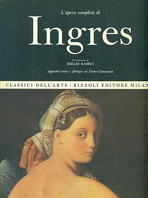 Bild des Verkufers fr L'opera completa di Ingres zum Verkauf von Librodifaccia